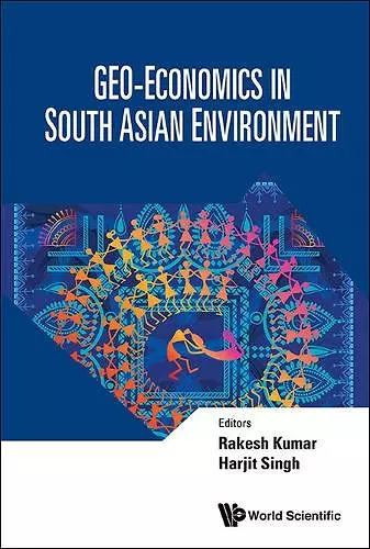Geo-economics In South Asian Environment cover