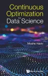 Continuous Optimization For Data Science cover