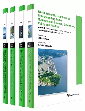 World Scientific Handbook Of Transboundary Water Management: Science, Economics, Policy And Politics (In 4 Volumes) cover