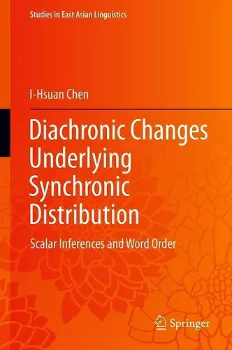 Diachronic Changes Underlying Synchronic Distribution cover