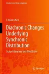 Diachronic Changes Underlying Synchronic Distribution cover