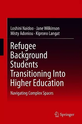 Refugee Background Students Transitioning Into Higher Education cover