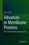 Advances in Membrane Proteins cover
