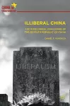 Illiberal China cover