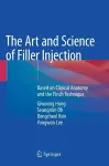 The Art and Science of Filler Injection cover