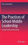 The Practices of School Middle Leadership cover
