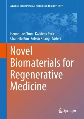 Novel Biomaterials for Regenerative Medicine cover