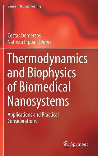 Thermodynamics and Biophysics of Biomedical Nanosystems cover