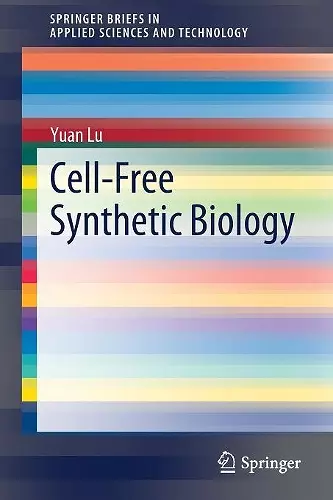 Cell-Free Synthetic Biology cover