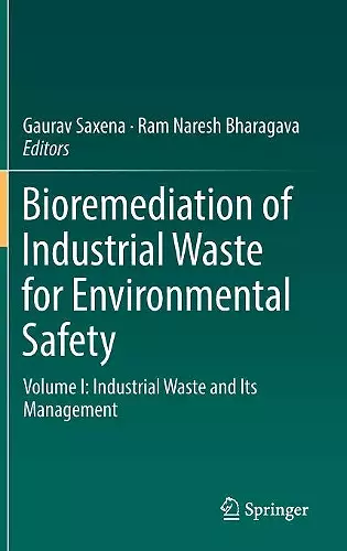Bioremediation of Industrial Waste for Environmental Safety cover