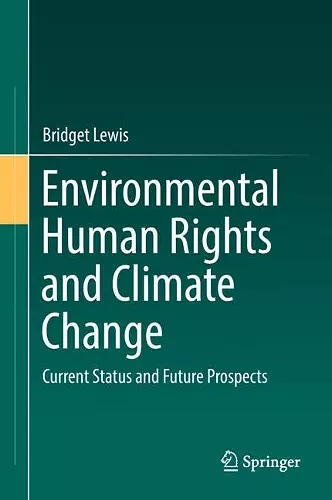 Environmental Human Rights and Climate Change cover