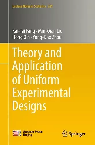 Theory and Application of Uniform Experimental Designs cover