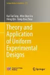 Theory and Application of Uniform Experimental Designs cover