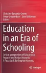 Education in an Era of Schooling cover