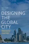 Designing the Global City cover