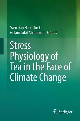 Stress Physiology of Tea in the Face of Climate Change cover