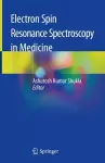 Electron Spin Resonance Spectroscopy in Medicine cover