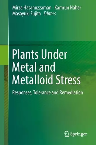 Plants Under Metal and Metalloid Stress cover