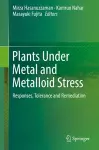 Plants Under Metal and Metalloid Stress cover