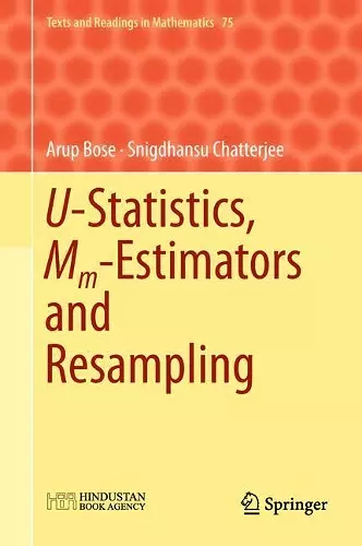 U-Statistics, Mm-Estimators and Resampling cover