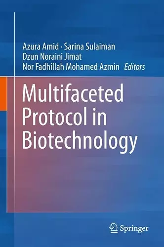 Multifaceted Protocol in Biotechnology cover