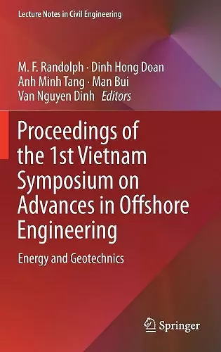 Proceedings of the 1st Vietnam Symposium on Advances in Offshore Engineering cover