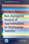 Non-Asymptotic Analysis of Approximations for Multivariate Statistics cover