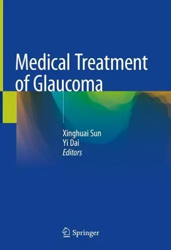 Medical Treatment of Glaucoma cover