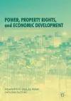 Power, Property Rights, and Economic Development cover