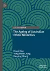 The Ageing of Australian Ethnic Minorities cover