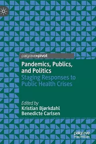 Pandemics, Publics, and Politics cover