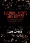 Cultural Rights and Justice cover