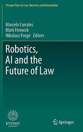 Robotics, AI and the Future of Law cover