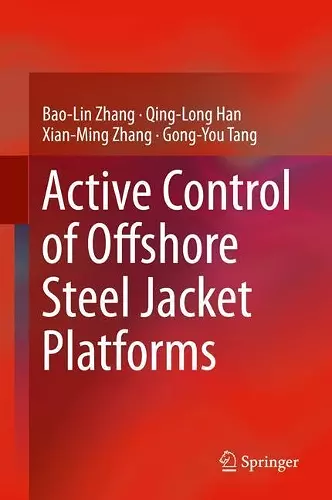 Active Control of Offshore Steel Jacket Platforms cover