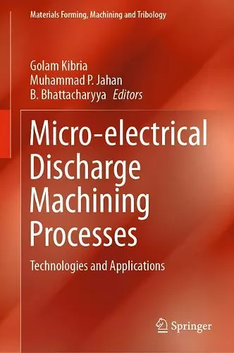 Micro-electrical Discharge Machining Processes cover