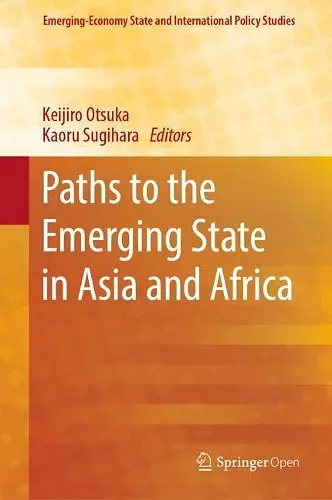 Paths to the Emerging State in Asia and Africa cover