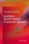 Qualitative Research Using R: A Systematic Approach cover