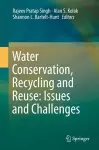 Water Conservation, Recycling and Reuse: Issues and Challenges cover