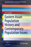 Eastern Asian Population History and Contemporary Population Issues cover