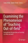 Examining the Phenomenon of “Teaching Out-of-field” cover