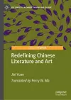 Redefining Chinese Literature and Art cover