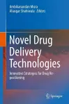 Novel Drug Delivery Technologies cover