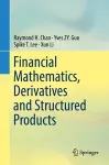 Financial Mathematics, Derivatives and Structured Products cover