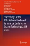 Proceedings of the 10th National Technical Seminar on Underwater System Technology 2018 cover
