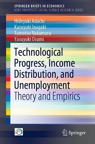 Technological Progress, Income Distribution, and Unemployment cover