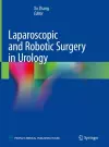 Laparoscopic and Robotic Surgery in Urology cover