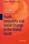 Youth, Inequality and Social Change in the Global South cover