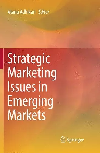Strategic Marketing Issues in Emerging Markets cover