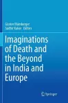 Imaginations of Death and the Beyond in India and Europe cover