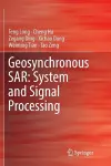 Geosynchronous SAR: System and Signal Processing cover